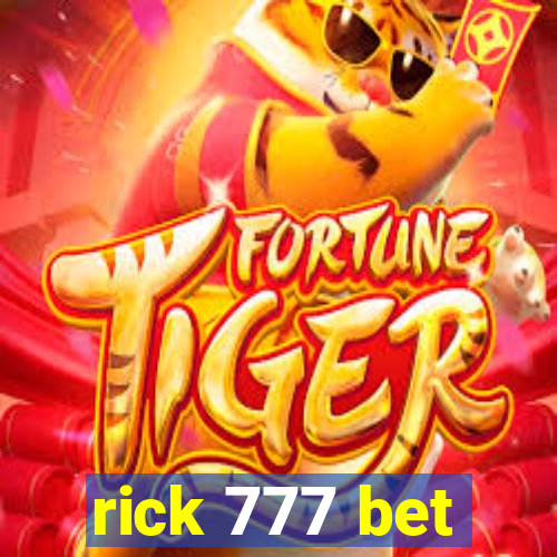 rick 777 bet